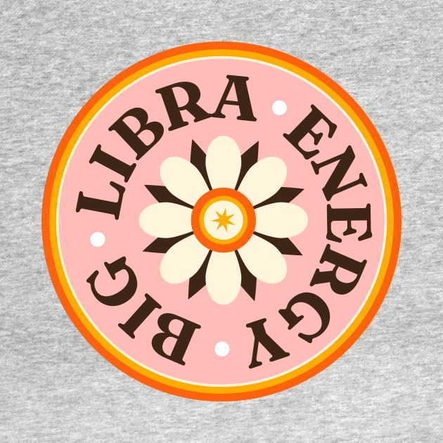 Big Libra Energy // Retro Libra Horoscope Sign // Vintage Libra Zodiac Sign by SLAG_Creative